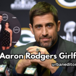 Aaron Rodgers Girlfriend